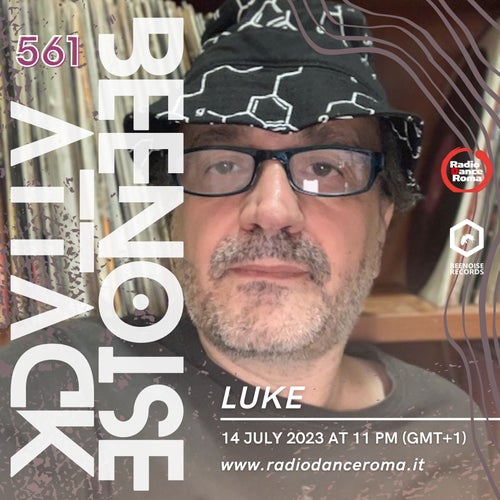 Luke - Beenoise Attack EP. 561